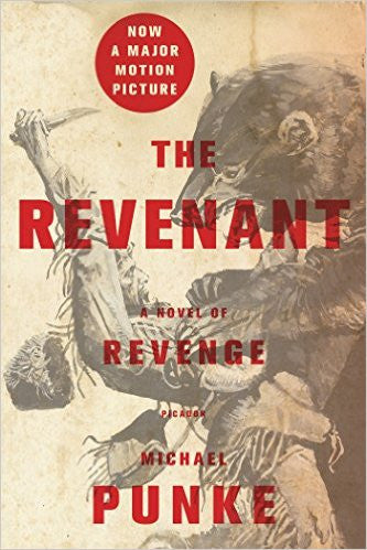 The Revenant: A Novel of Revenge